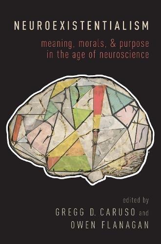 Neuroexistentialism Meaning Morals And Purpose In The Age Of Neuroscience (PDF Instant Download)