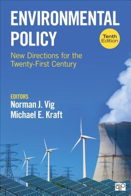 Environmental Policy New Directions For The Twenty First Century 10Th Edition (PDF Instant Download)