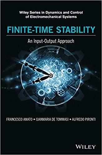 Finite Time Stability An Input Output Approach (PDF Instant Download)