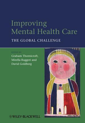 Improving Mental Health Care The Global Challenge (PDF Instant Download)