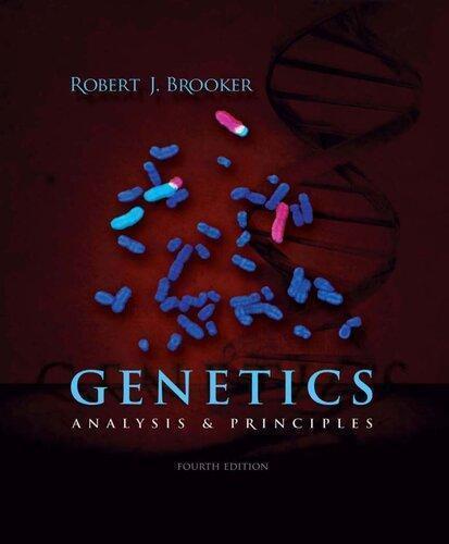 Genetics Analysis And Principles 4Th Edition (PDF Instant Download)