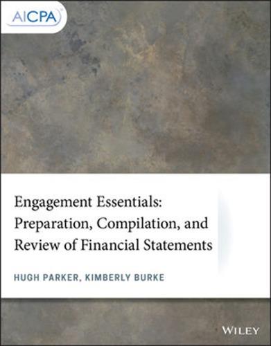 Engagement Essentials Preparation Compilation And Review Of Financial Statements (PDF Instant Download)