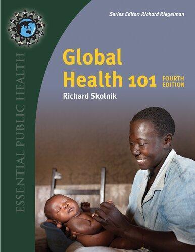 Global Health 101 4Th Edition (PDF Instant Download)