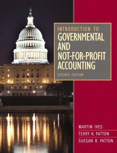 Introduction To Governmental And Not For Profit Accounting 7Th Edition (PDF Instant Download)