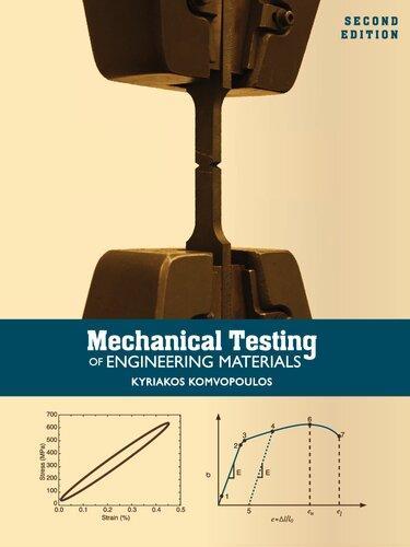 Mechanical Testing Of Engineering Materials 2Nd Edition (PDF Instant Download)