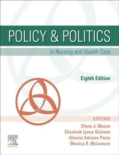 Policy Politics In Nursing And Health Care 8Th Edition (PDF Instant Download)