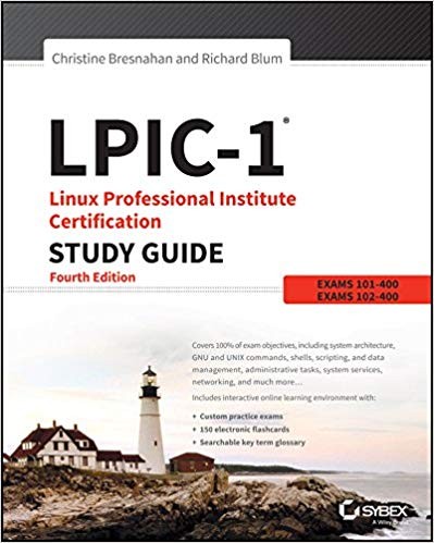 LPIC-1: Linux Professional Institute Certification Study Guide 4th Edition (PDF Instant Download)