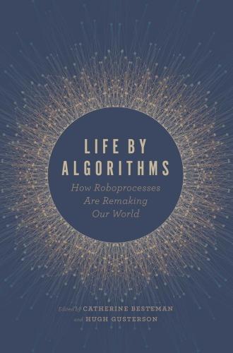 Life by Algorithms: How Roboprocesses Are Remaking Our World (PDF Instant Download)