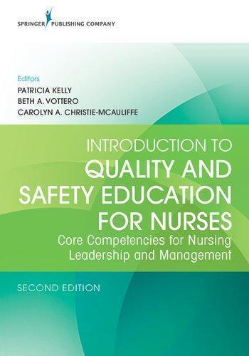 Introduction To Quality And Safety Education For Nurses 2Nd Edition (PDF Instant Download)