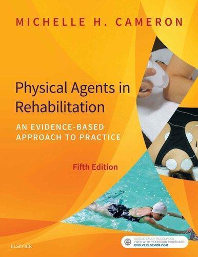 Physical Agents In Rehabilitation An Evidence Based Approach To Practice 5Th Edition (PDF Instant Download)