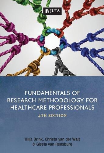 Fundamentals Of Research Methodology For Healthcare Professionals 4Th Edition (PDF Instant Download)