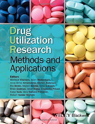 Drug Utilization Research Methods And Applications (PDF Instant Download)
