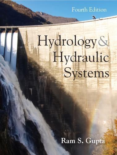 Hydrology And Hydraulic Systems 4Th Edition (PDF Instant Download)