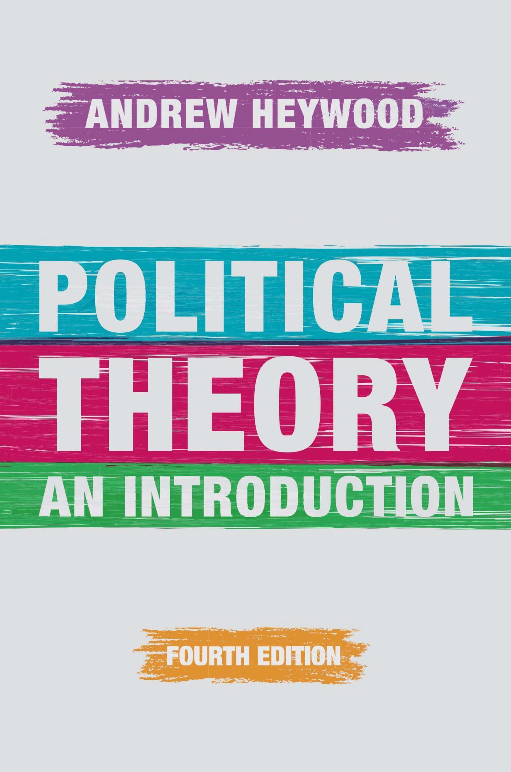 Political Theory An Introduction 4Th Edition Ed 2015 (PDF Instant Download)