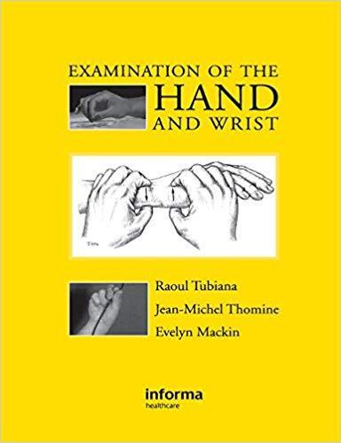 Examination Of The Hand And Wrist (PDF Instant Download)