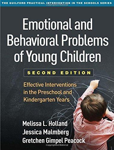 Emotional And Behavioral Problems Of Young Children Effective Interventions In The Preschool And Kindergarten Years 2Nd Edition (PDF Instant Download)