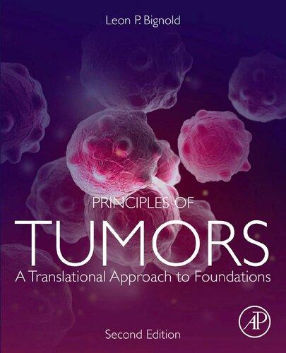 Principles Of Tumors A Translational Approach To Foundations 2Nd Edition (PDF Instant Download)