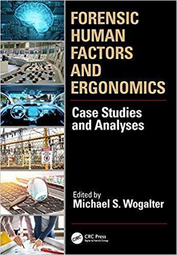 Forensic Human Factors And Ergonomics Case Studies And Analyses (PDF Instant Download)