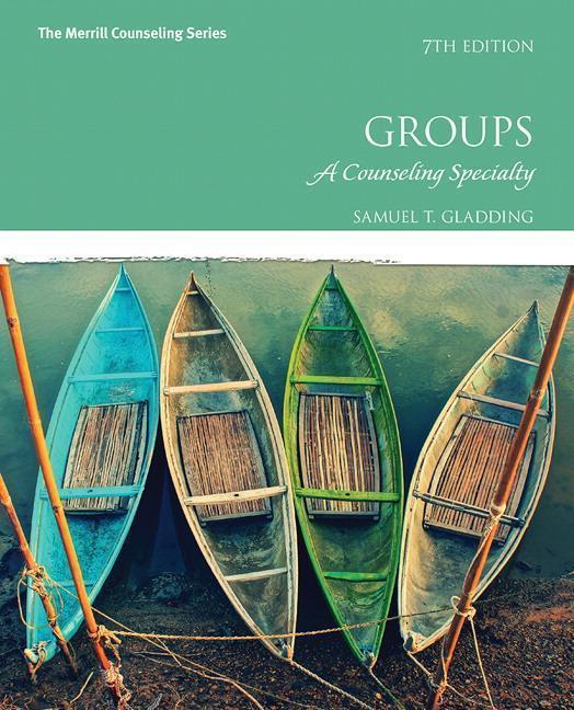 Groups A Counseling Specialty 7Th Edition (PDF Instant Download)