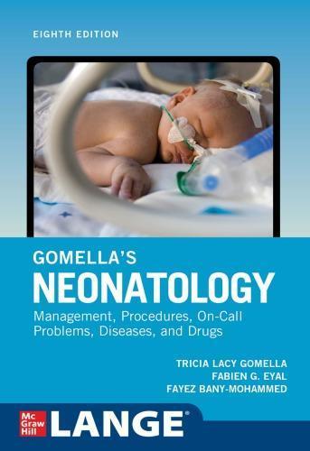 Gomellas Neonatology 8Th Edition (PDF Instant Download)