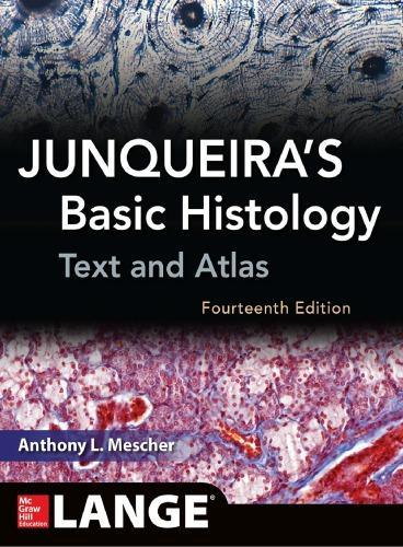 Junqueiras Basic Histology Text And Atlas 14Th Edition (PDF Instant Download)