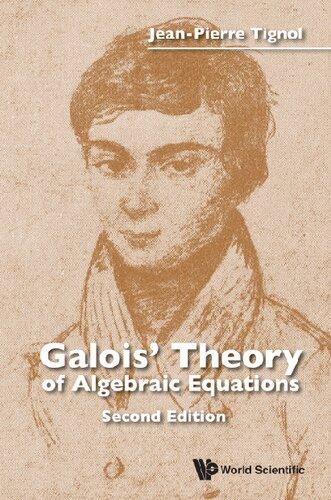 Galois Theory Of Algebraic Equations 2Nd Edition (PDF Instant Download)