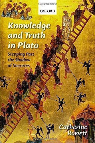 Knowledge And Truth In Plato Stepping Past The Shadow Of Socrates (PDF Instant Download)