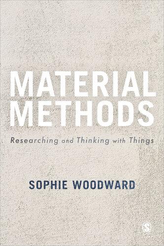 Material Methods Researching And Thinking With Things (PDF Instant Download)