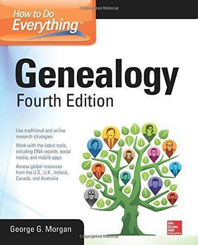 How To Do Everything Genealogy 4Th Edition (PDF Instant Download)