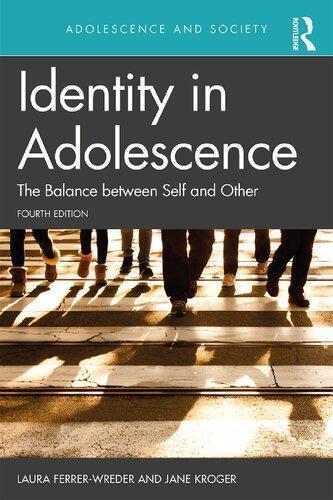 Identity In Adolescence 4E Adolescence And Society 4Th Edition (PDF Instant Download)