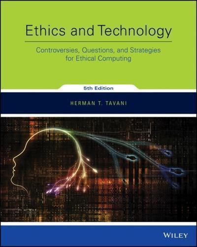 Ethics And Technology 5Th Edition (PDF Instant Download)