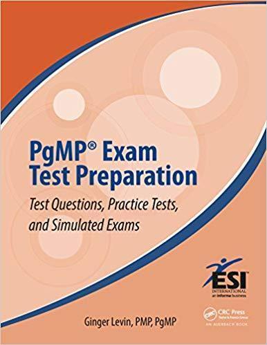 Pgmp Exam Test Preparation Test Questions Practice Tests And Simulated Exams (PDF Instant Download)