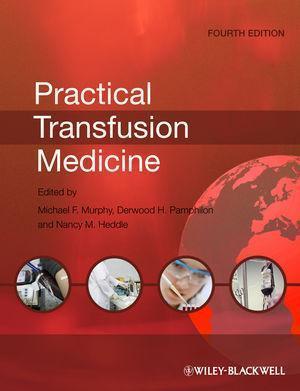 Practical Transfusion Medicine Fourth 4Th Edition (PDF Instant Download)