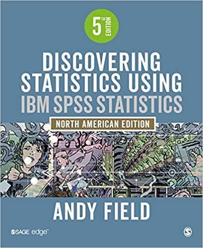 Discovering Statistics Using Ibm Spss Statistics North American 5th Edition (PDF Instant Download)