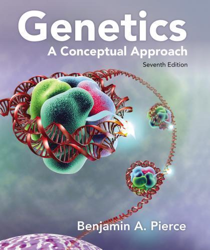 Genetics A Conceptual Approach 7Th Edition (PDF Instant Download)