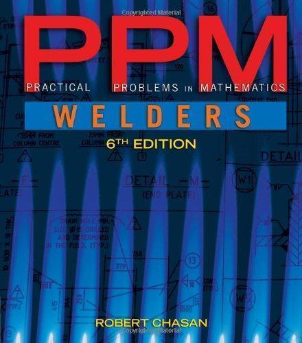 Practical Problems In Mathematics For Welders 6Th Edition (PDF Instant Download)