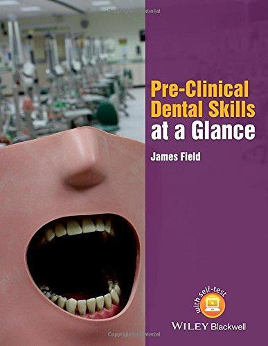 Pre Clinical Dental Skills At A Glance (PDF Instant Download)