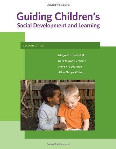 Guiding Childrens Social Development And Learning Seventh 7Th Edition (PDF Instant Download)