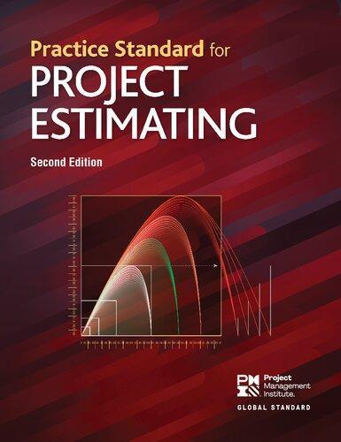 Practice Standard For Project Estimating 2Nd Edition (PDF Instant Download)