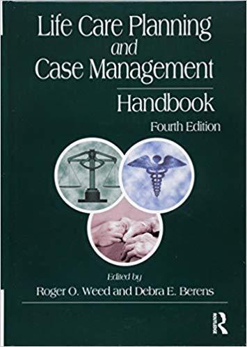 Life Care Planning And Case Management Handbook 4Th Edition (PDF Instant Download)