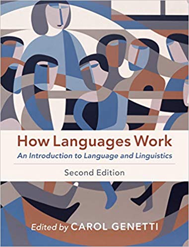 How Languages Work: An Introduction to Language and Linguistics 2nd Edition (PDF Instant Download)