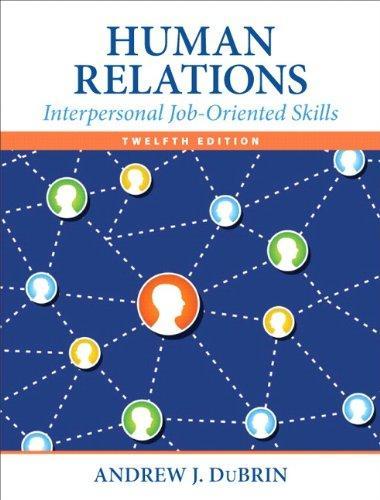 Human Relations Interpersonal Job Oriented Skills 12Th Edition (PDF Instant Download)