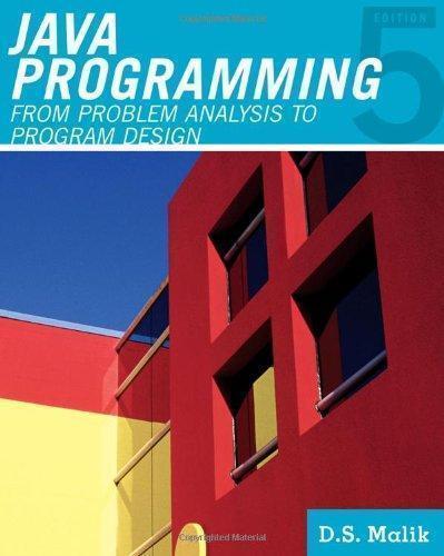 Java Programming From Problem Analysis To Program Design 5Th Edition (PDF Instant Download)