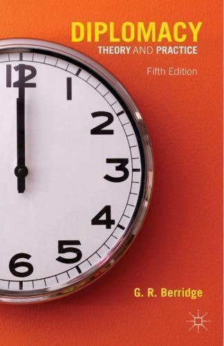 Diplomacy Theory And Practice 5Th Edition (PDF Instant Download)