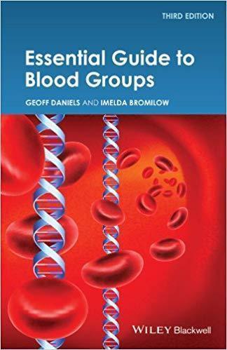 Essential Guide To Blood Groups 3Rd Edition (PDF Instant Download)