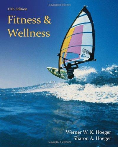 Fitness And Wellness 11Th Edition (PDF Instant Download)
