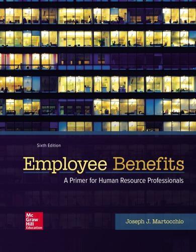 Employee Benefits A Primer For Human Resource Professionals 6Th Edition (PDF Instant Download)
