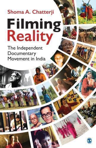 Filming Reality The Independent Documentary Movement In India (PDF Instant Download)