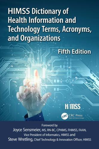Himss Dictionary Of Health Information Technology Terms Acronyms And Organizations 5Th Edition (PDF Instant Download)