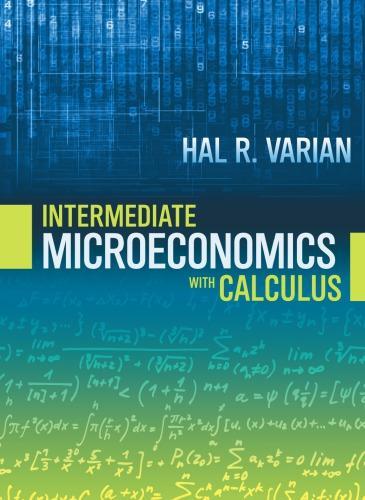 Intermediate Microeconomics With Calculus (PDF Instant Download)